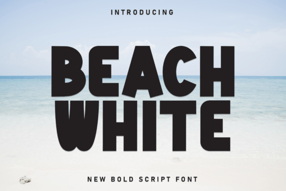 Beach White: A Font That Brings Coastal Charm to Digital Design