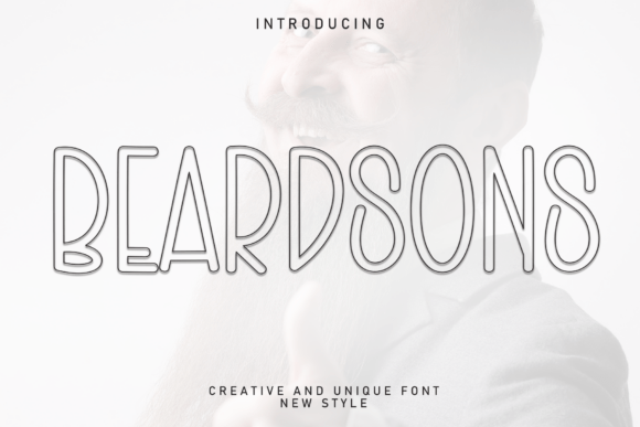 Beardsons: The Perfect Font for Building a Memorable Brand