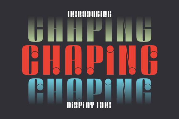 Chaping: A Display Font for Modern Web Design