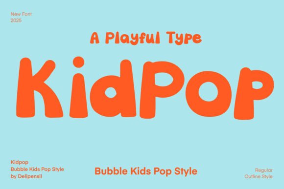 Kidpop: A Fun and Functional Display Font for Web Design
