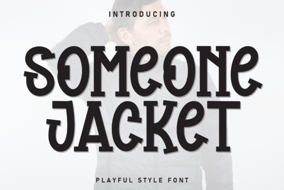 Someone Jacket